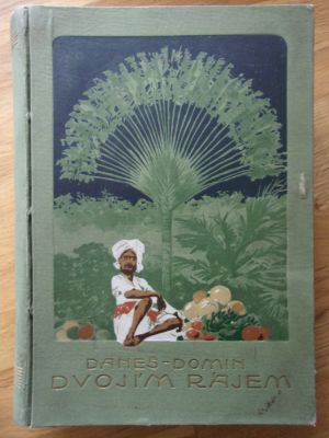 Dvojím rájem II. - Cesta po Austrálii a na Ceylon