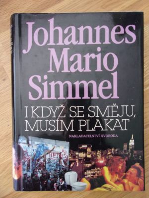 I když se směju, musím plakat