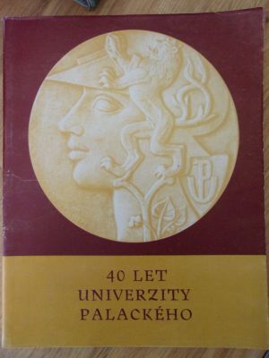 40 let Univerzity Palackého
