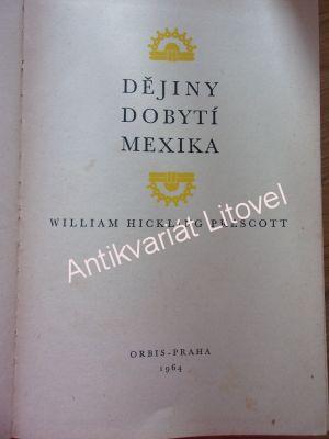 Dějiny dobytí Mexika