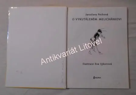 O vykutáleném Melichárkovi