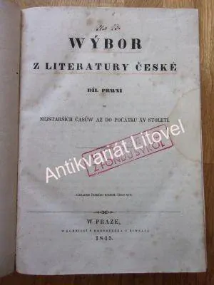 Wýbor z literatury české díl první od nejstarších časůw až do počátku XV století