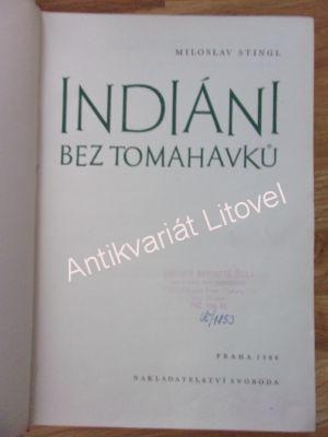 Indiáni bez tomahavků