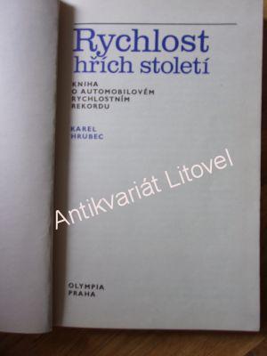 Rychlost, hřích století