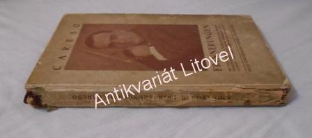 Erinnerungen an Caruso   / německy, kurentem /